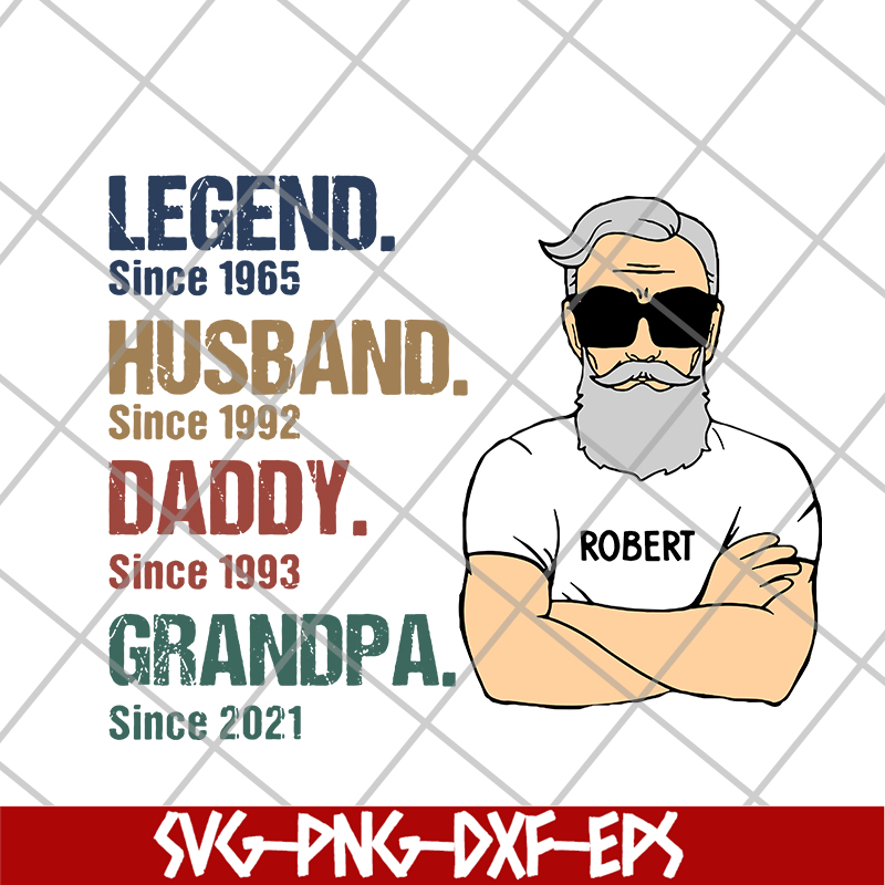 Legend Husband Daddy Grandpa Since svg, png, dxf, eps digita - Inspire
