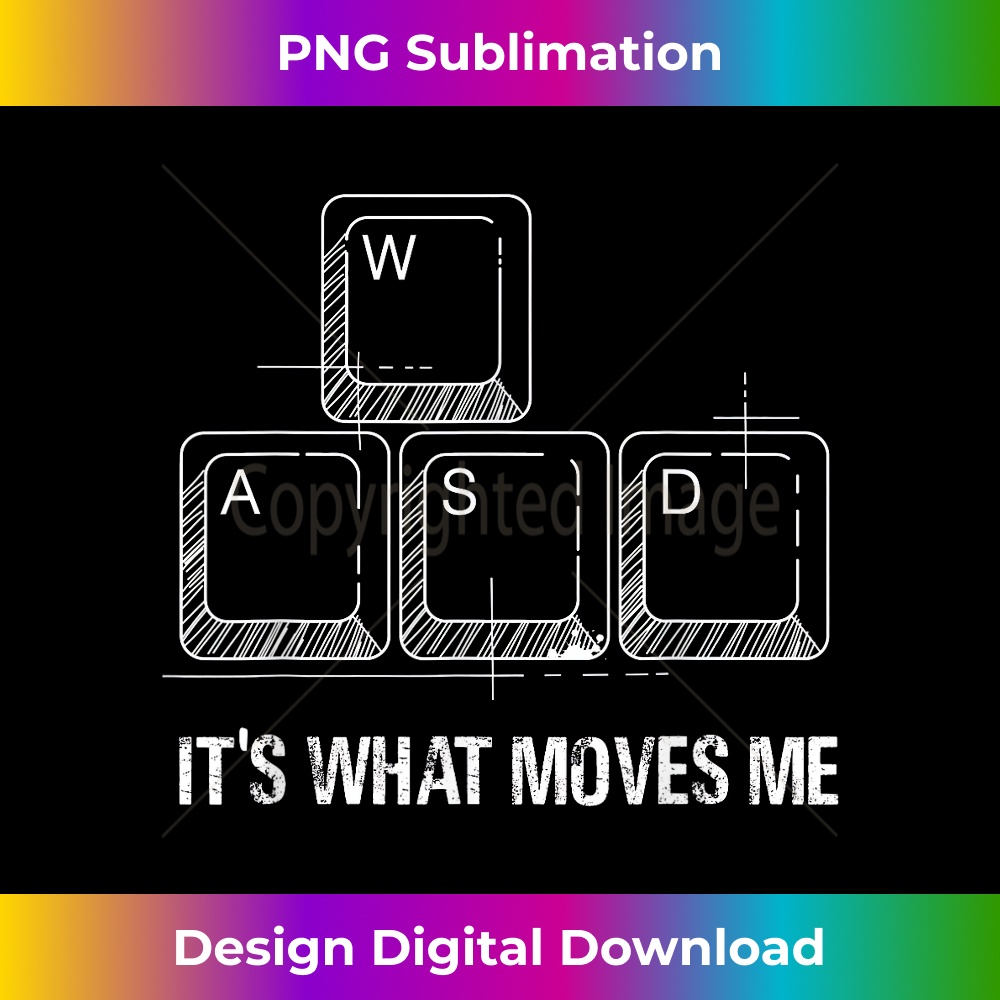 Funny WASD Its What Moves Me Video Games Gamer PC Gaming - T | Inspire