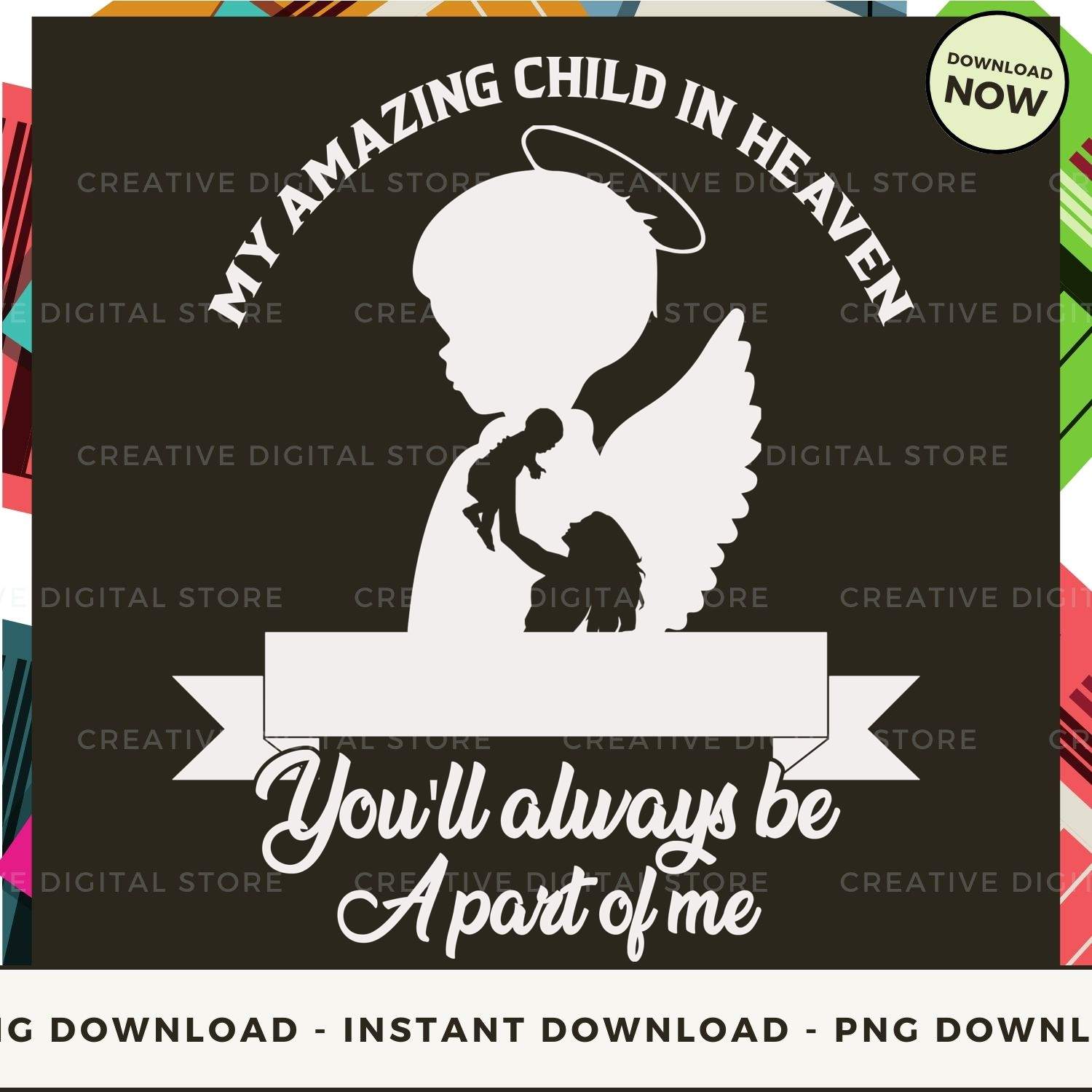 Digital - My AMAZING CHILD IN HEAVEN You'll always be A part | Inspire ...