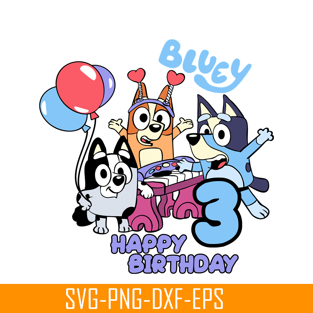 Bluey Birthday SVG PNG DXF EPS Bluey SVG Happy Birthday Blue - Inspire ...
