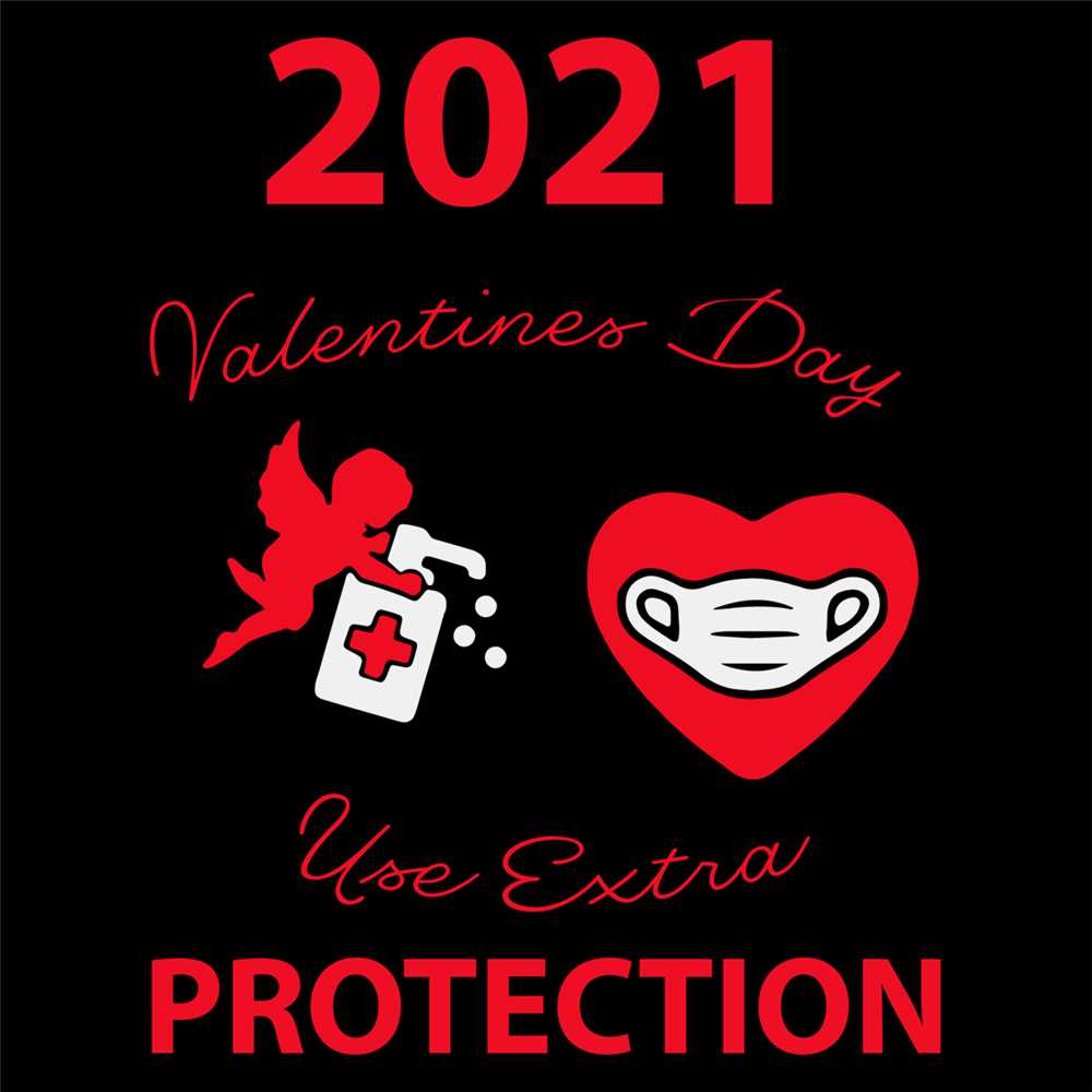 2021 Valentine Day Use Extra Protection Svg, Valentine Svg, | Inspire ...