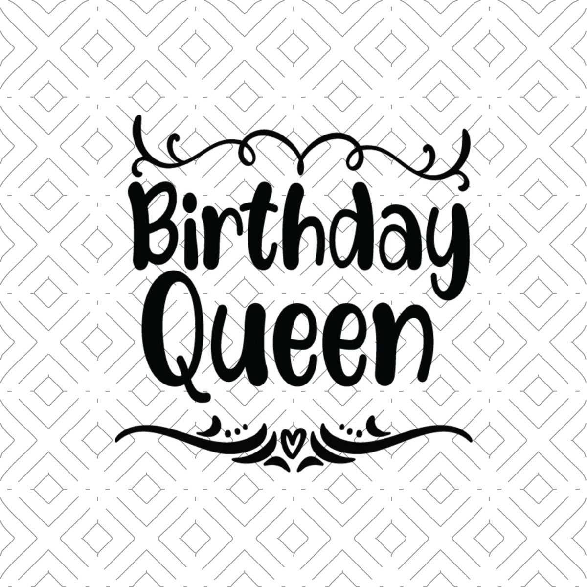 Birthday queen Svg, Birthday Svg, Happy Birthday Svg, Birthd Inspire