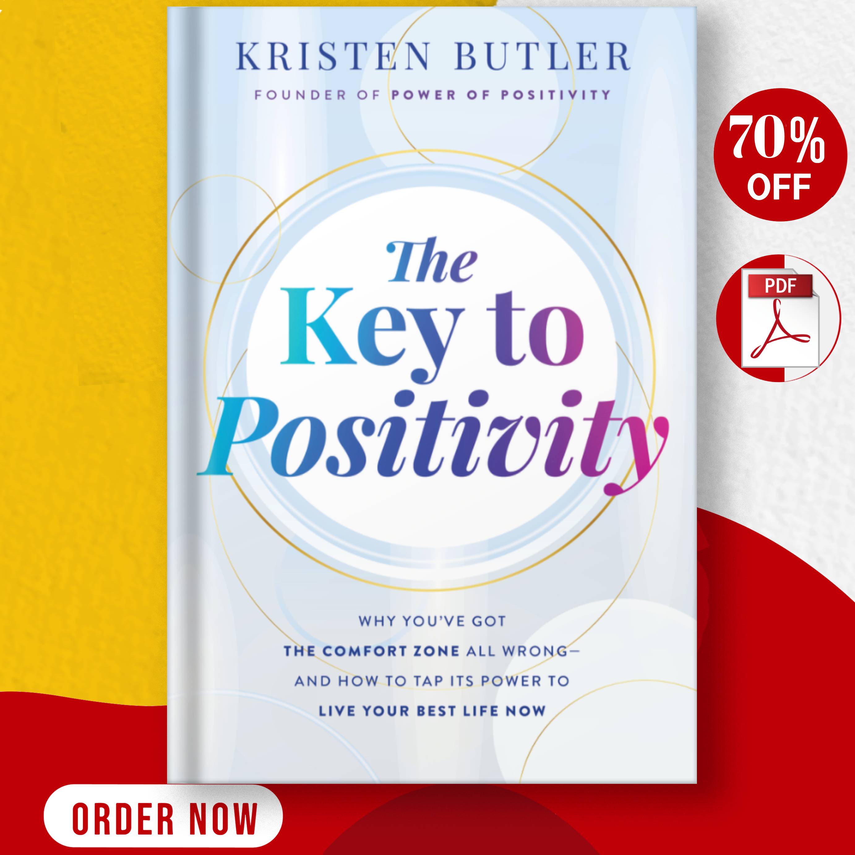 Keys Butler The Key to Positivity Kristen Butler | Inspire Uplift