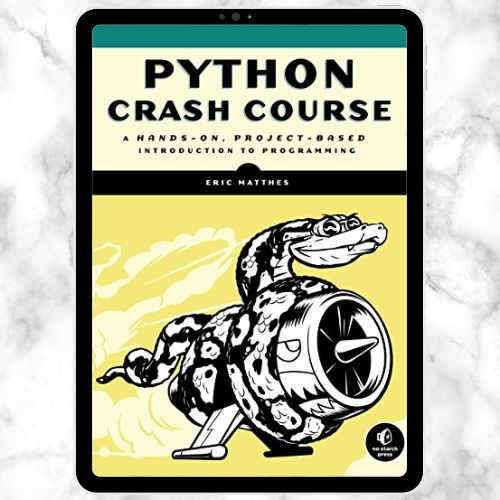 Python Crash Course, 3rd Edition: A Hands-On, Project-Based | Inspire ...