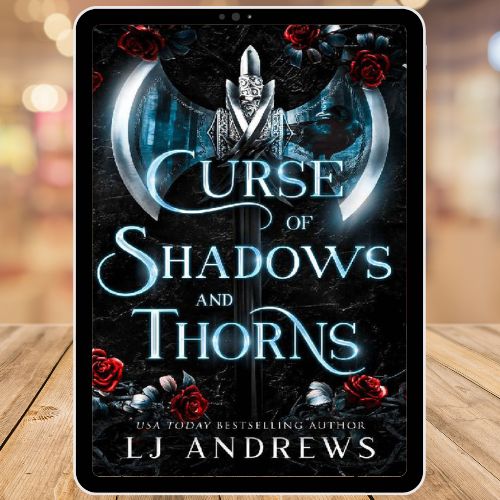 Curse of Shadows and Thorns by LJ Andrews | Inspire Uplift