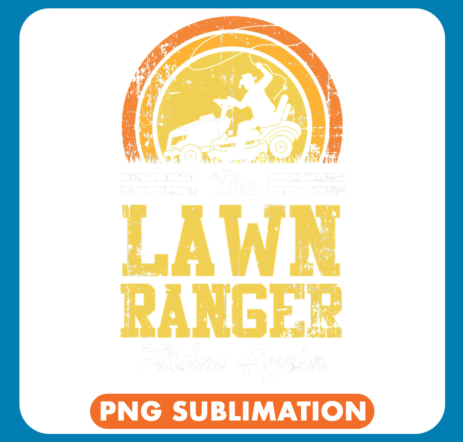 Mens The Lawn Ranger Rides Again for a Lawn Mowing Tractor F | Inspire ...