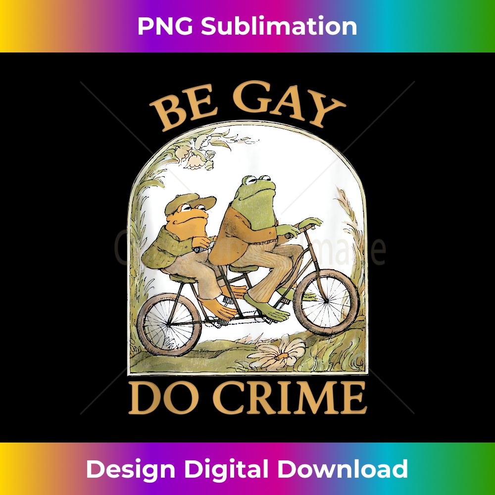 Be Gay Do Crime Frog and The Toad for LGBTQ Pride - Innovati | Inspire ...