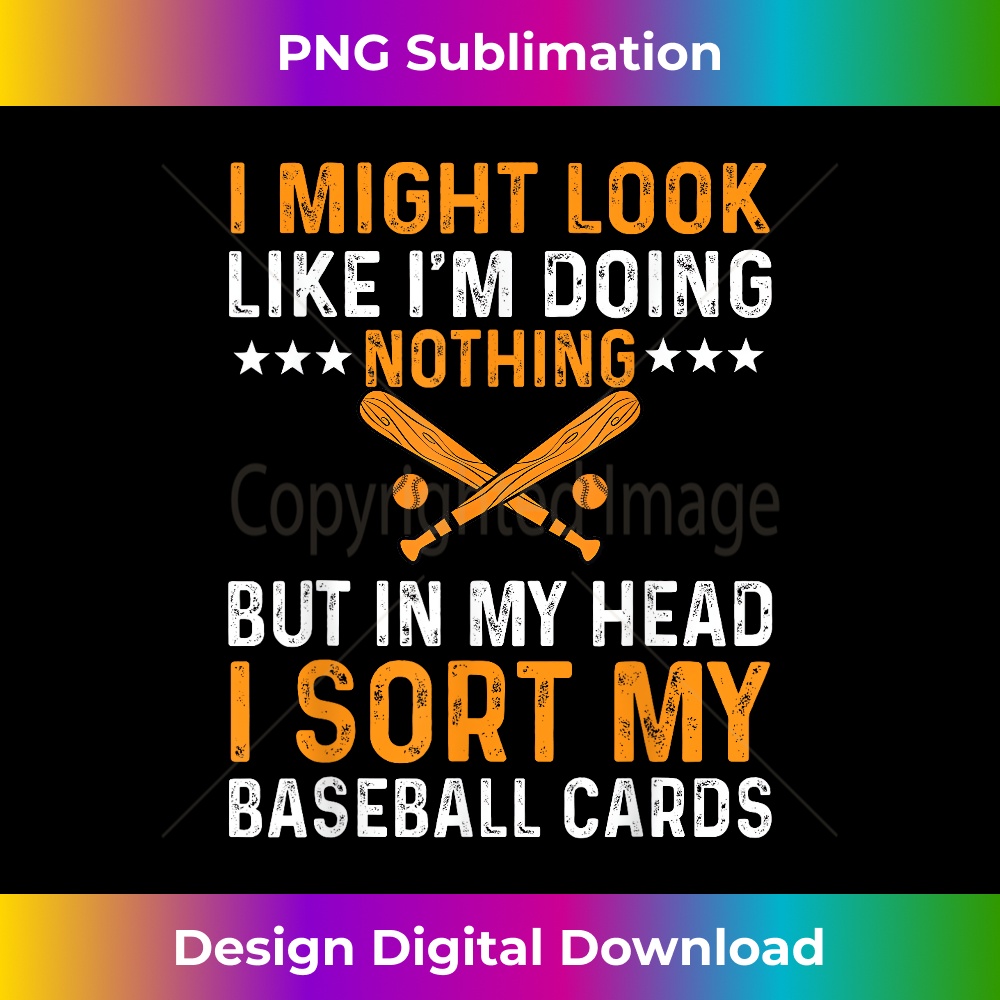 Funny Baseball Card Collecting Saying Love Baseball Cards - | Inspire ...