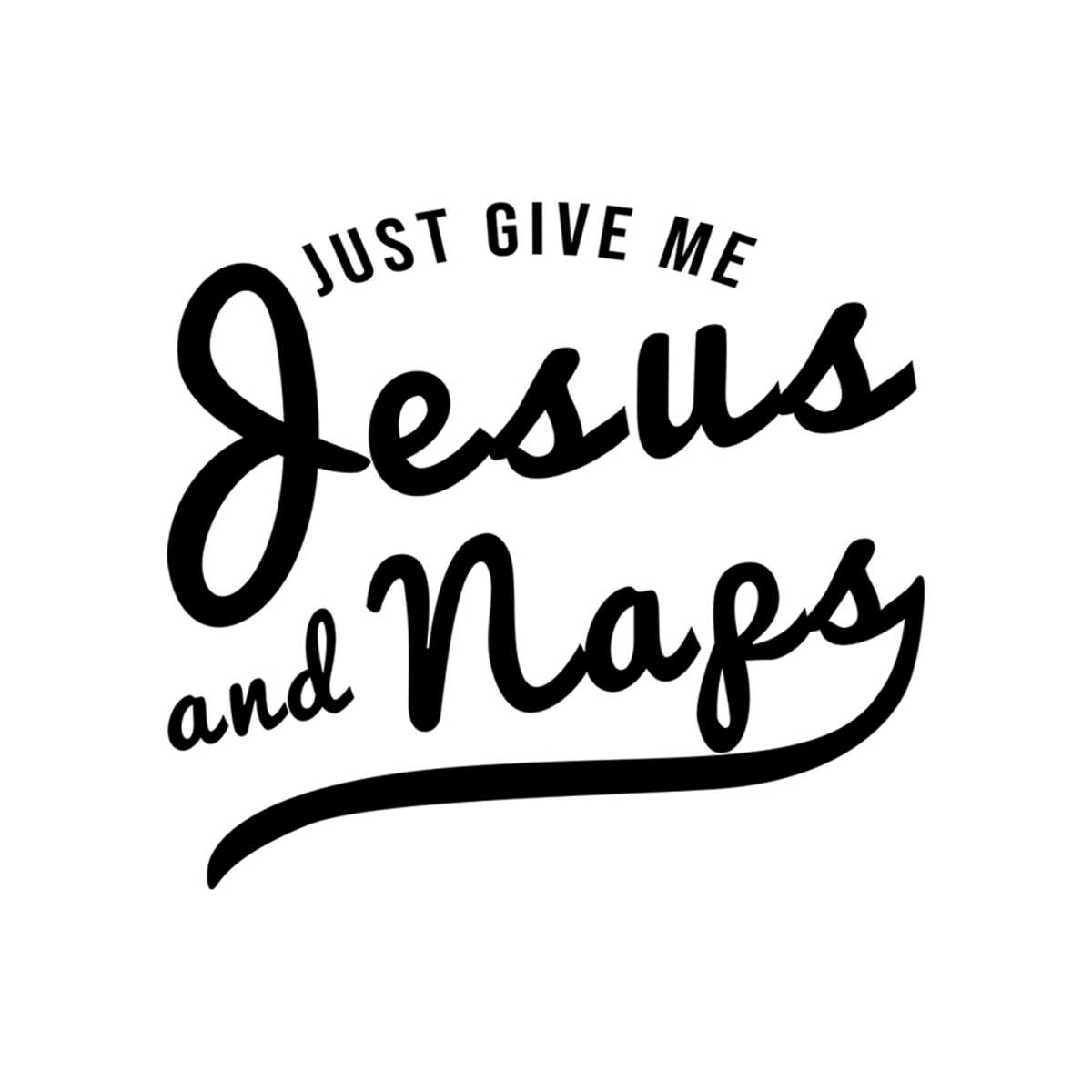 Just give me jesus and naps svg jesus cross svg christian sv inspire