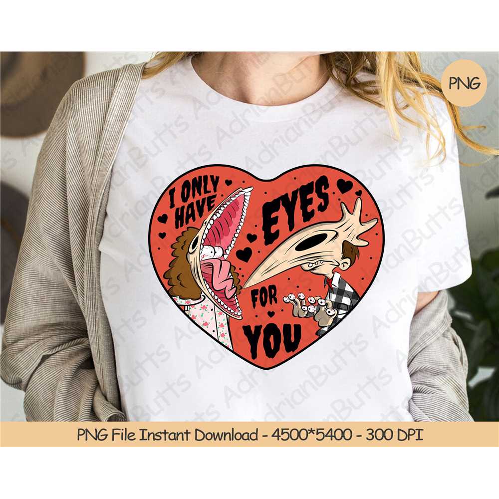 I Only Have Eyes For You PNG Digital Design Download | Inspire Uplift