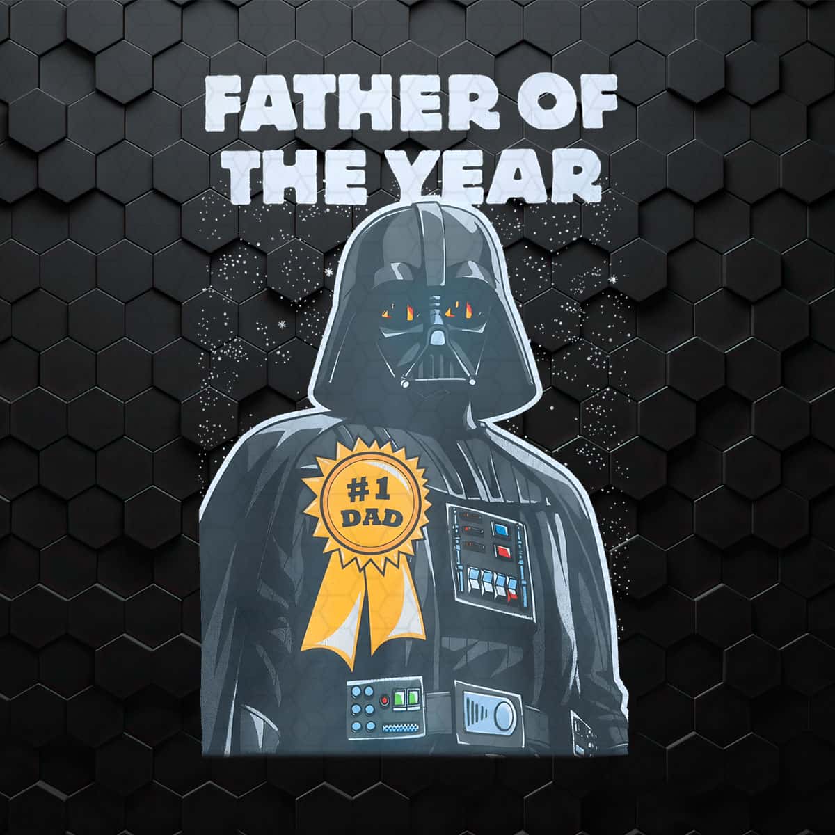 Darth Vader Father Of The Year Star Wars PNG | Inspire Uplift