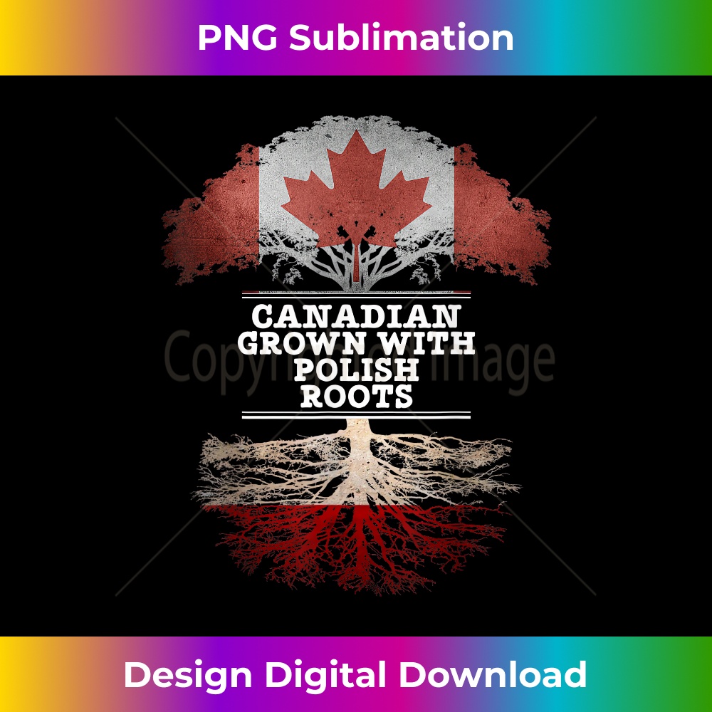 Canadian Grown With Polish Roots T - Crafted Sublimation Dig | Inspire ...