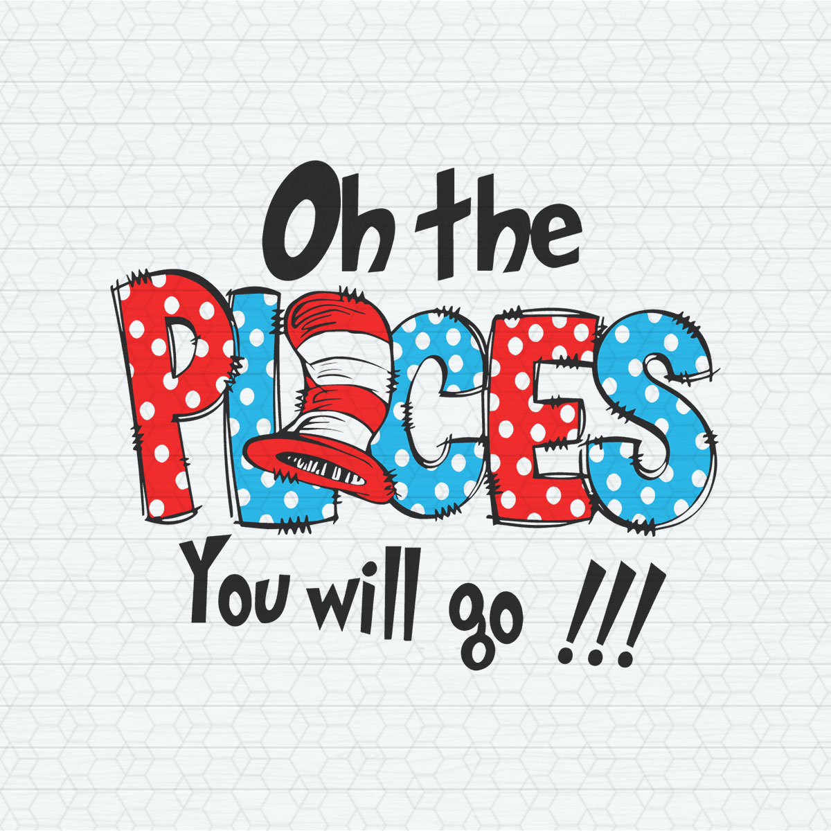Retro Oh The Places You Will Go Dr Seuss SVG - Inspire Uplift