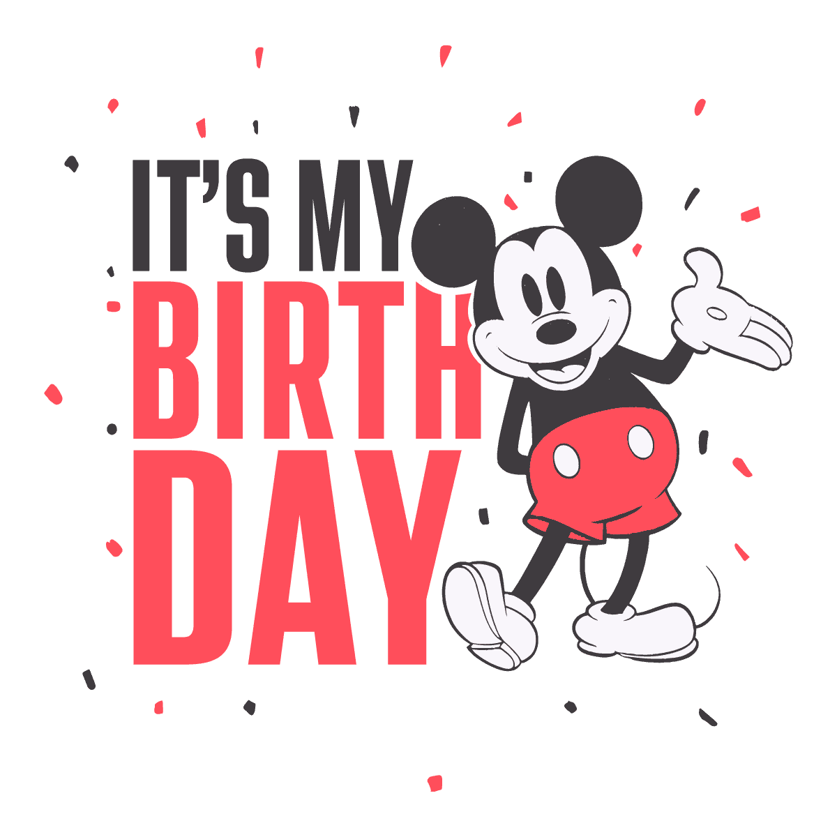 Mickey Mouse Its My Birthday SVG