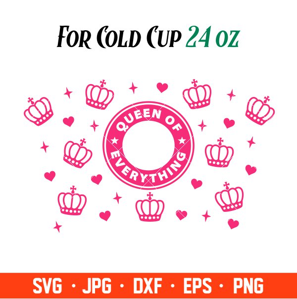 Queen Of Everything Svg, Starbucks Svg, Coffee Ring Svg, Col | Inspire Uplift