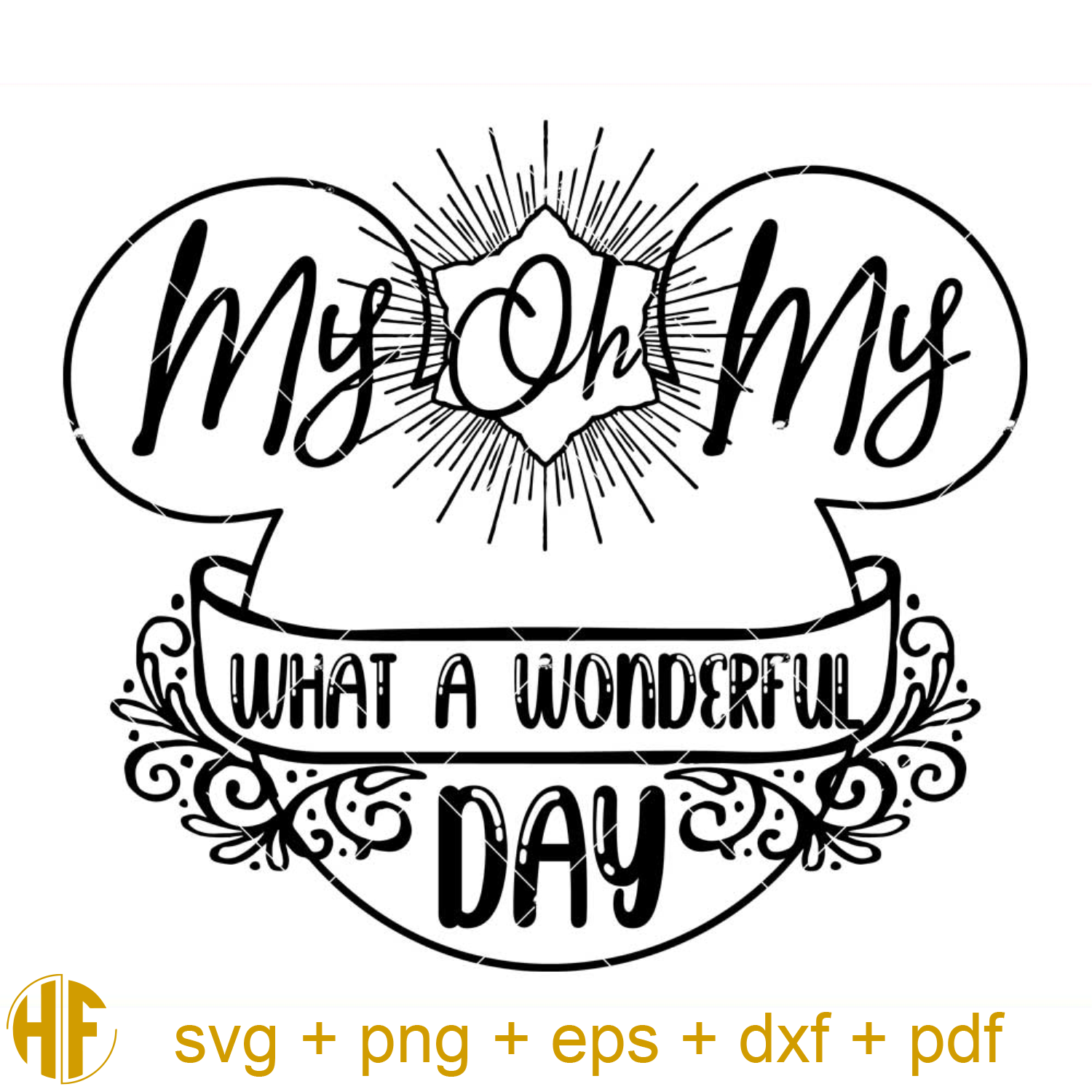 My Oh My What A Wonderful Day Svg, Mickey Mouse Svg.jpg - Inspire Uplift