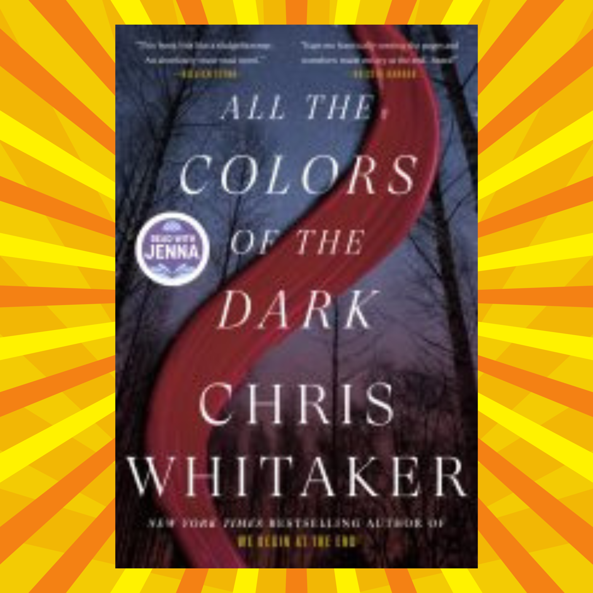 All the Colors of the Dark by Chris Whitaker | Inspire Uplift
