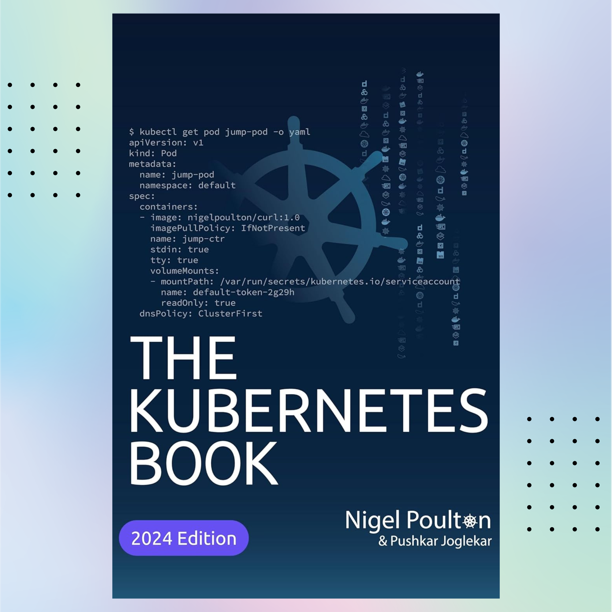 The Kubernetes Book: 2024 Edition | Inspire Uplift