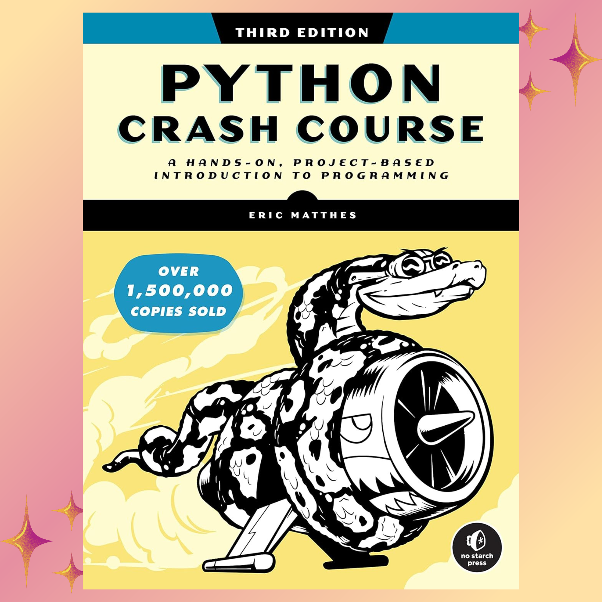 Python Crash Course, 3rd Edition: A Hands-On, Project-Based | Inspire ...