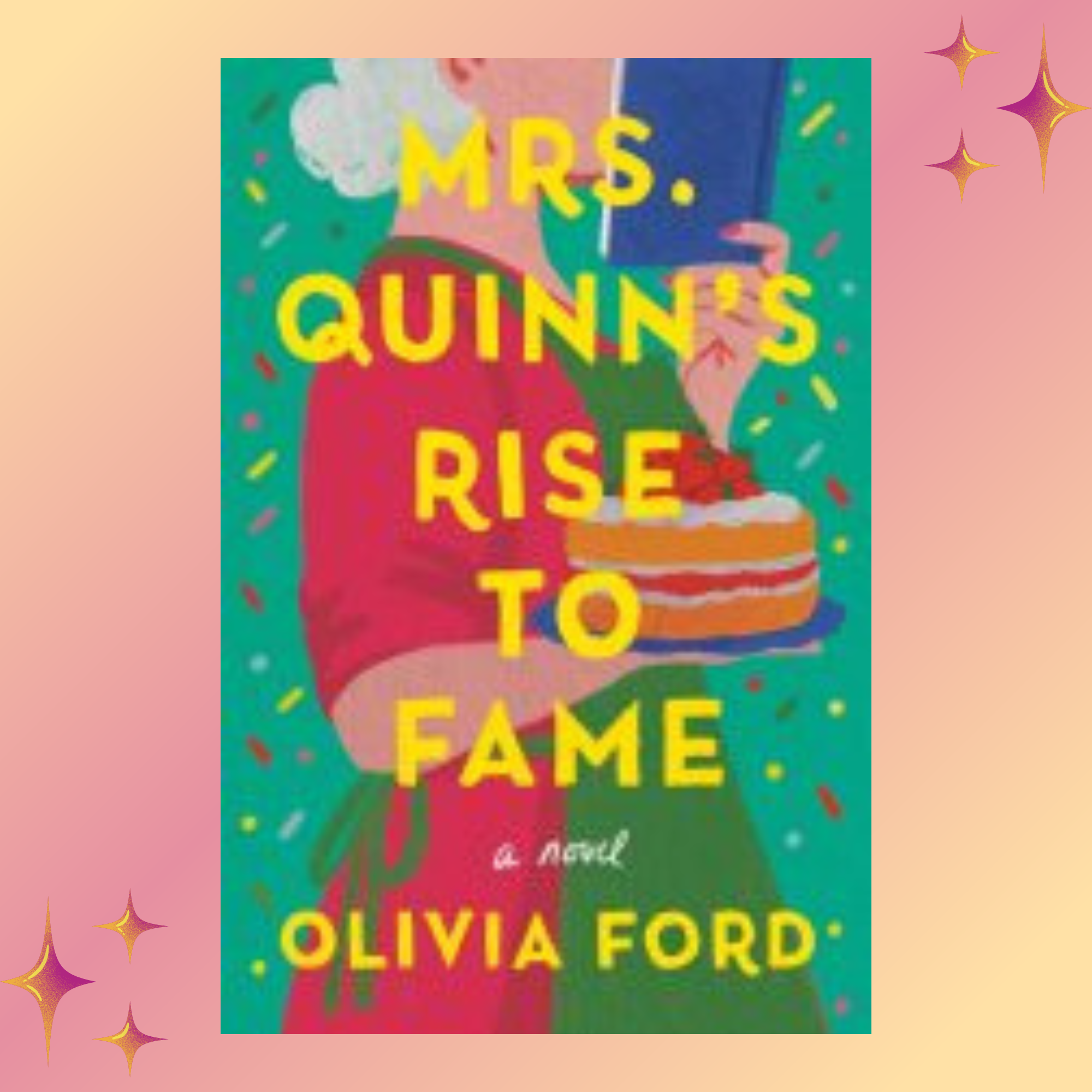Mrs. Quinn's Rise to Fame by Olivia Ford - Inspire Uplift