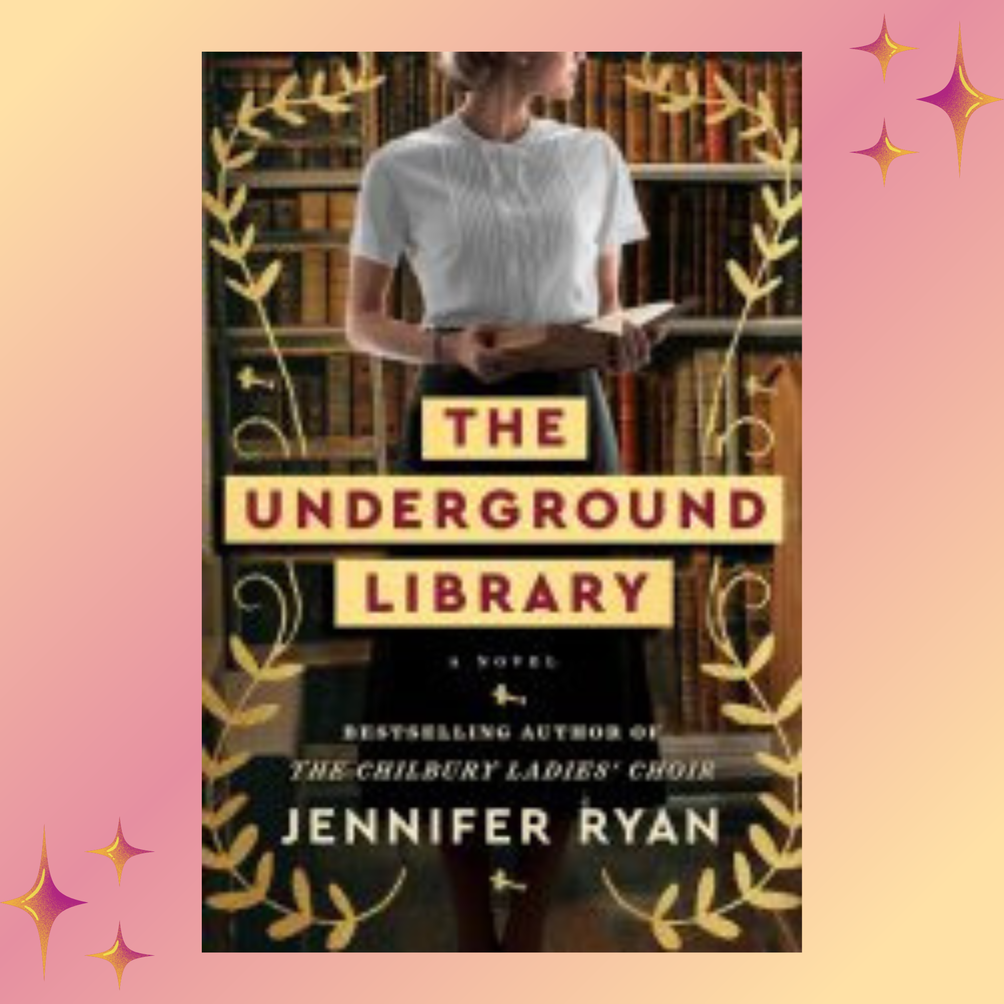 The Underground Library by Jennifer Ryan | Inspire Uplift