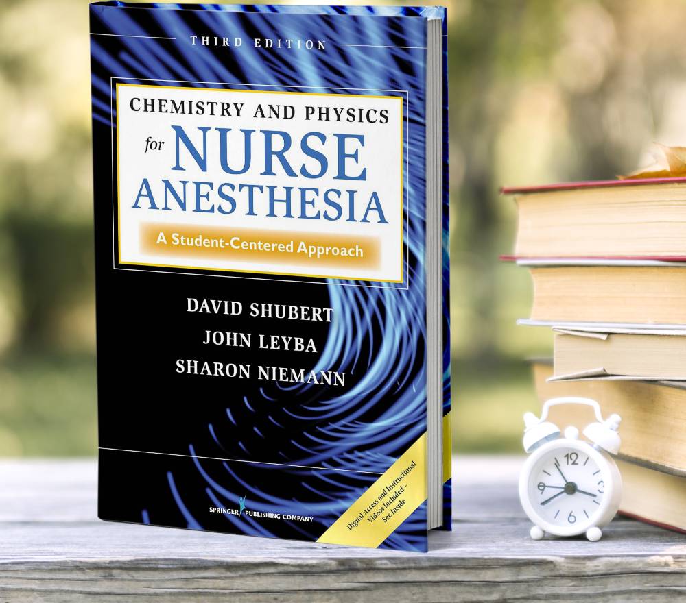 Chemistry and Physics for Nurse Anesthesia, Third Edition- A | Inspire ...