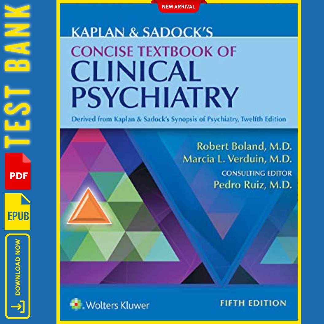 Test Bank For Kaplan & Sadock's Concise Textbook of Clinical - Inspire ...