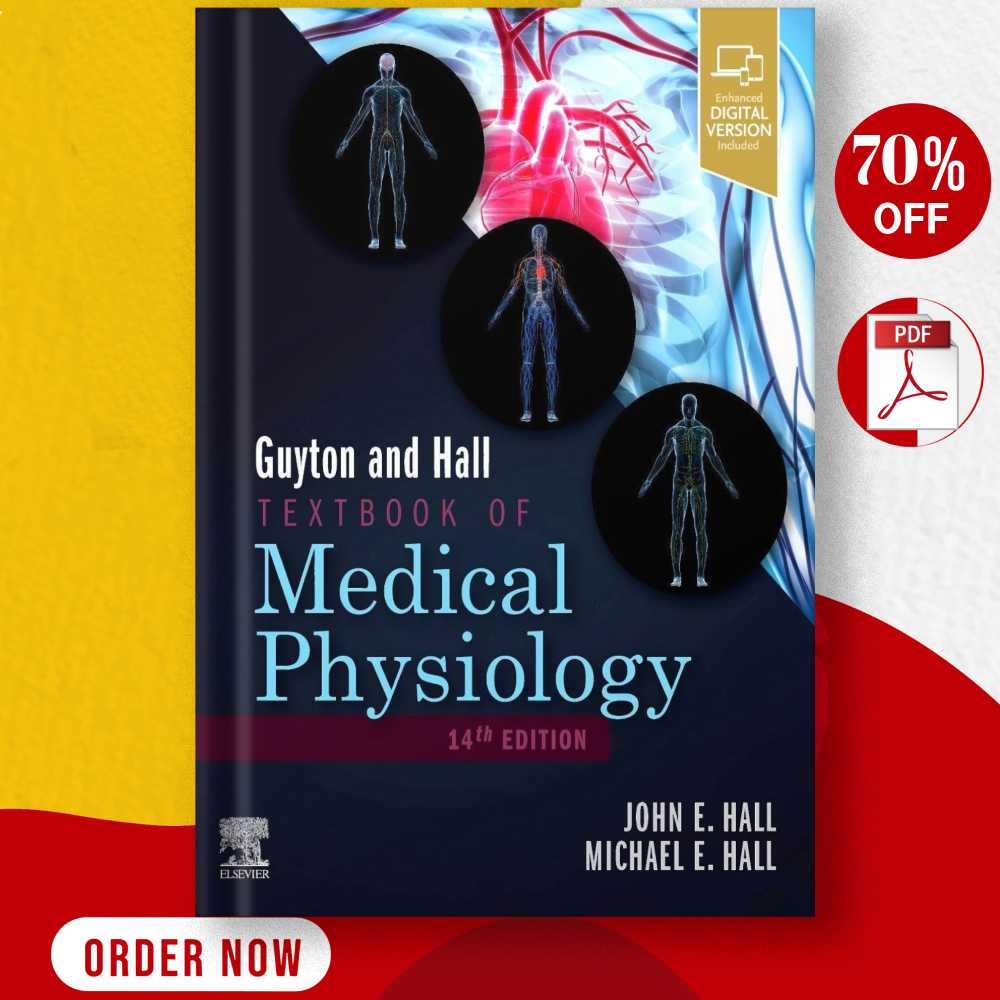 Guyton Hall TextBook of medical Physiology 14th edition John