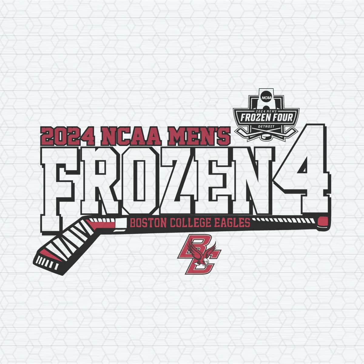 2024 Ncaa Mens Frozen Four Boston College Eagles SVG Inspire Uplift