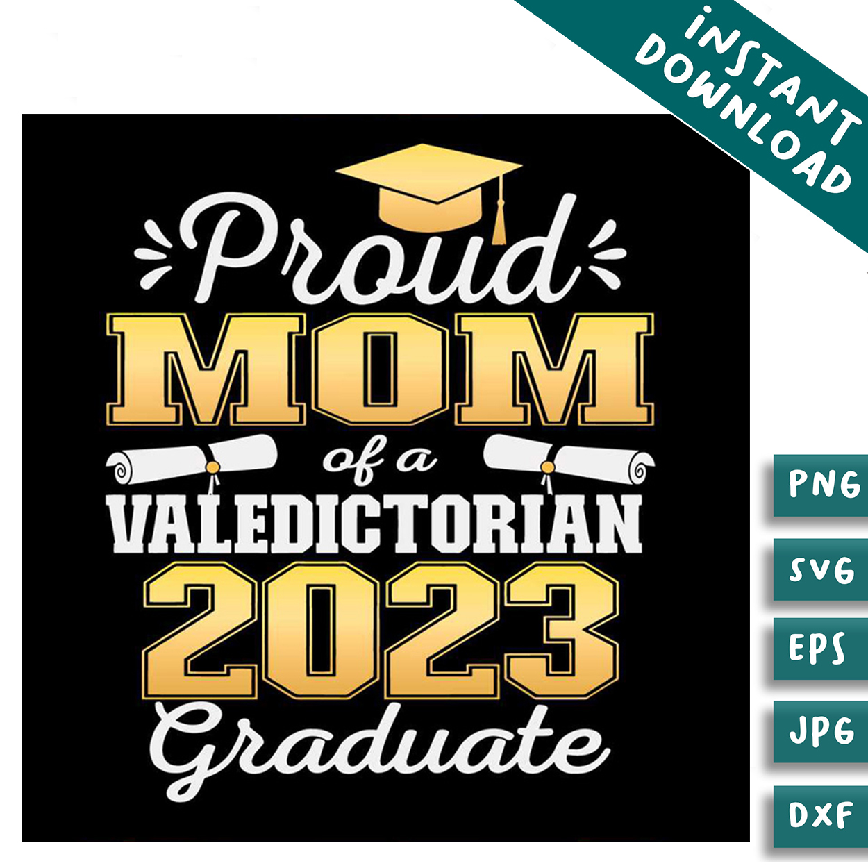 Proud Mom of 2024 Valedictorian Class 2024 Graduate SVG | Inspire Uplift