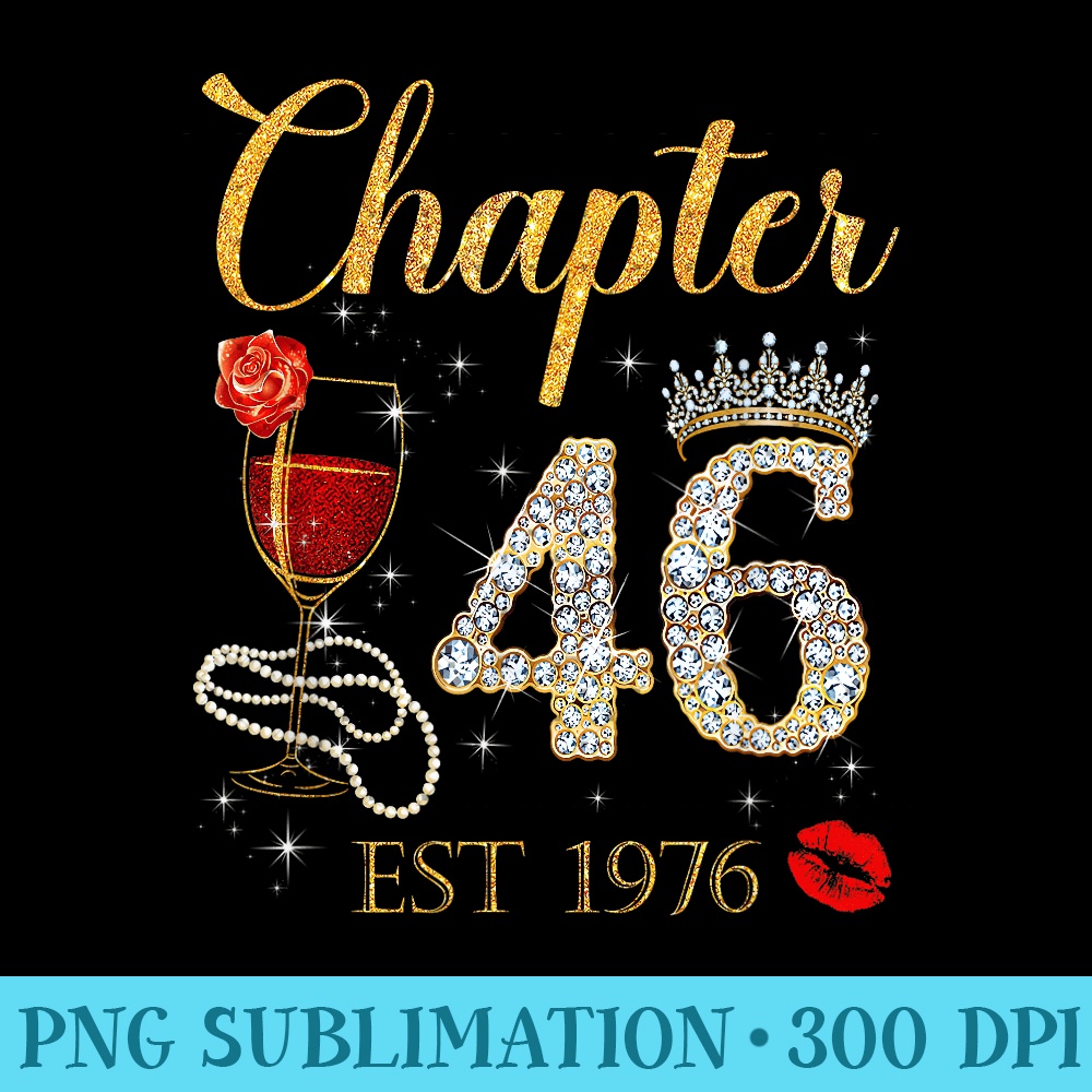 Chapter 46 Years EST 1976 46th Birthday Red Rose Wine Crown | Inspire ...