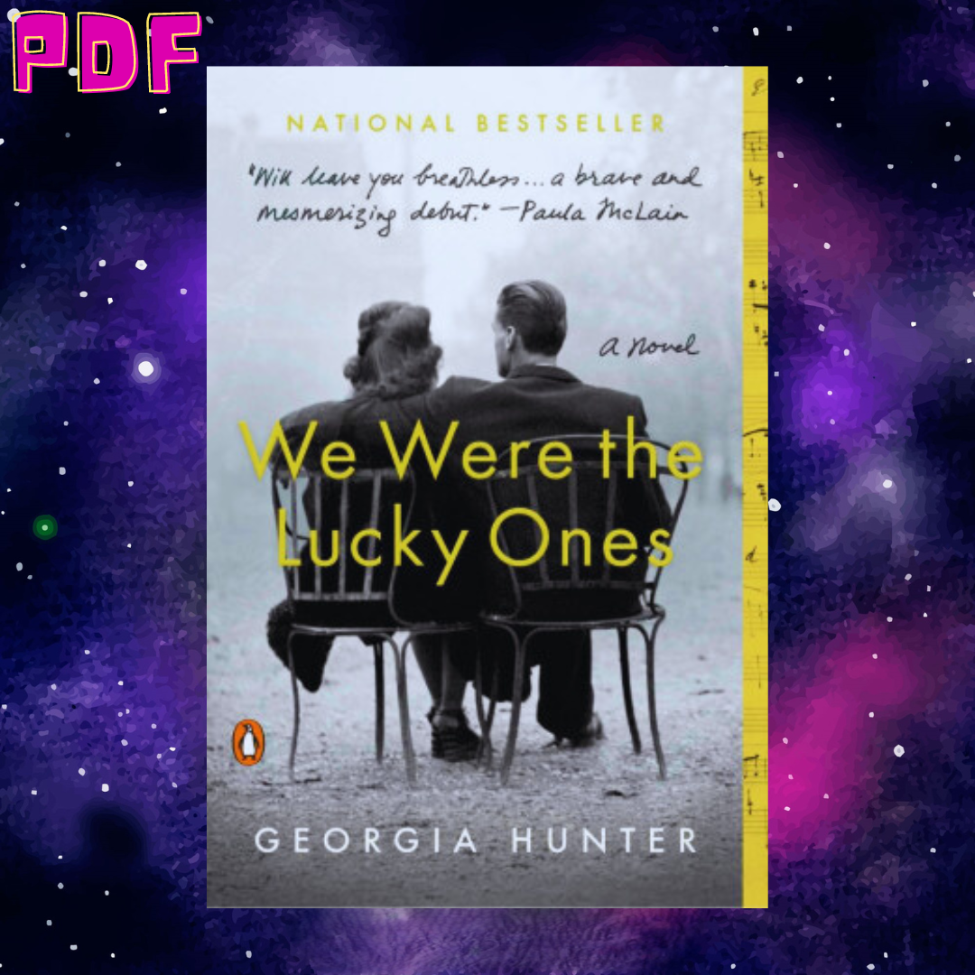 We Were the Lucky Ones by Georgia Hunter Digital E-Book Pdf | Inspire ...