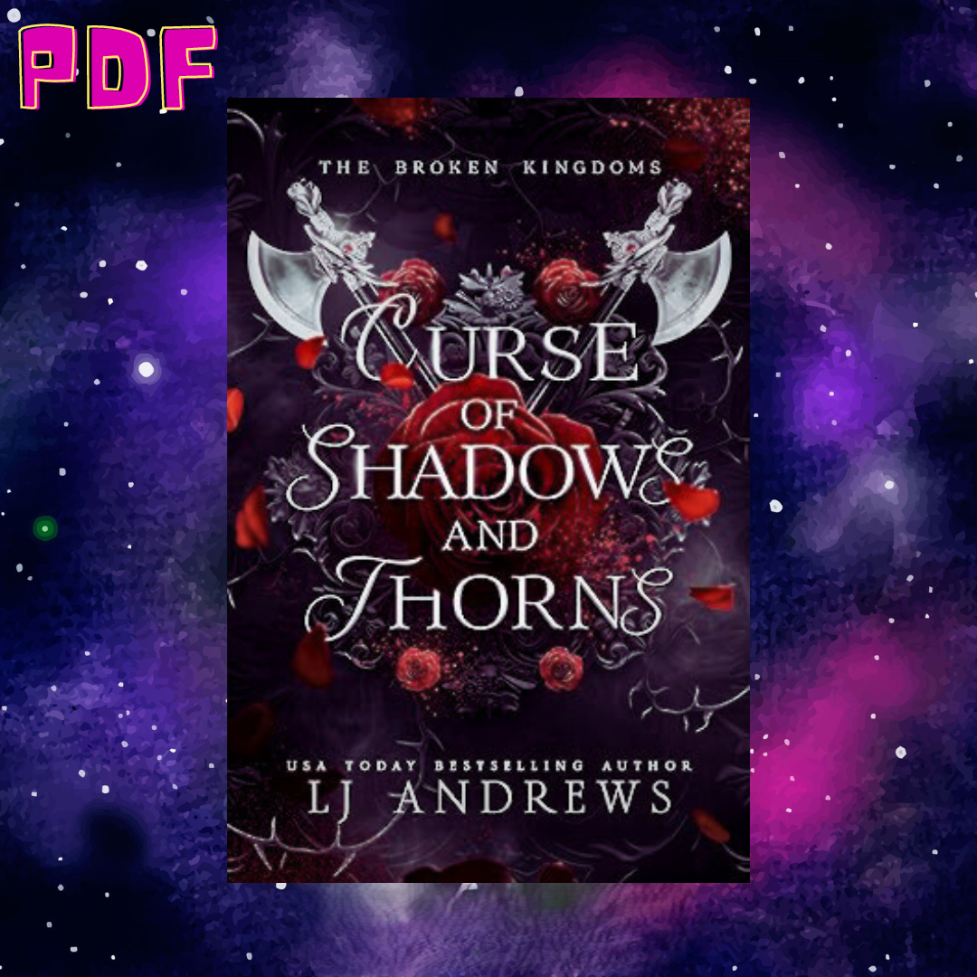 Curse of Shadows and Thorns The Broken Kingdoms Book 1 Book | Inspire ...