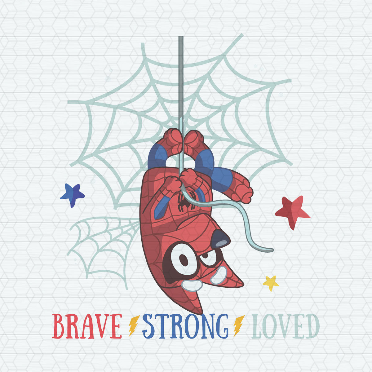 brave-strong-loved-bluey-spiderman-svg-inspire-uplift