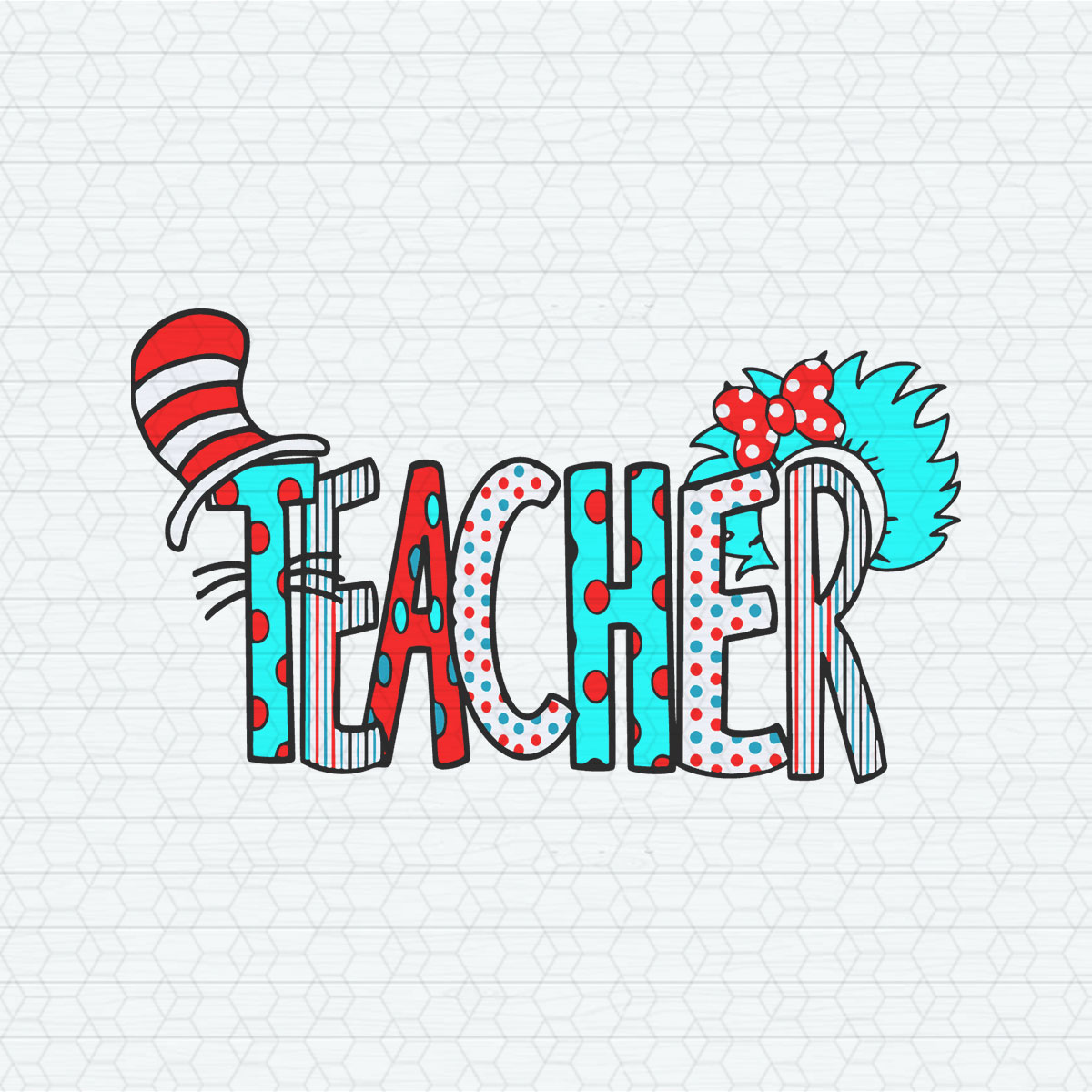 Retro Dr Seuss Teacher SVG | Inspire Uplift