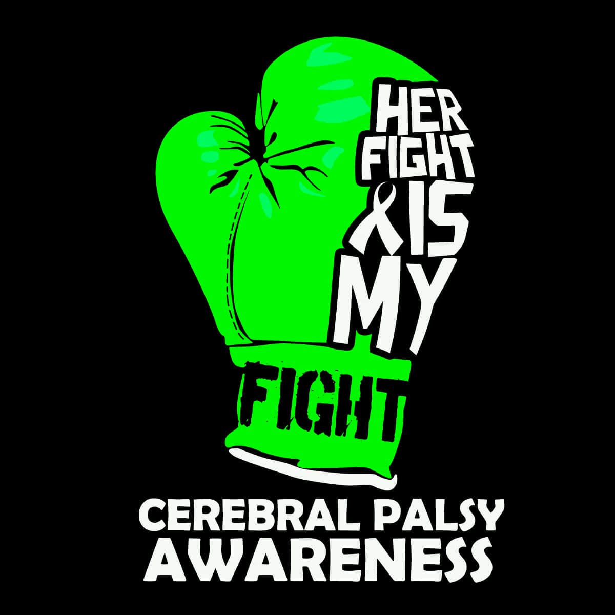 Her Fight Is My Fight SVG Awareness SVG Cerebral Palsy Aware | Inspire ...