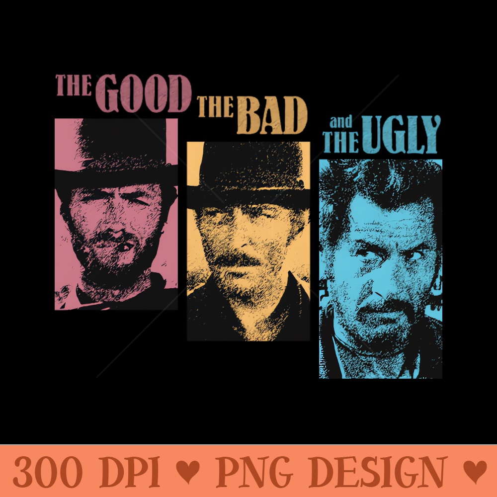 Vintage the good the bad and the ugly - PNG Download Store - | Inspire ...