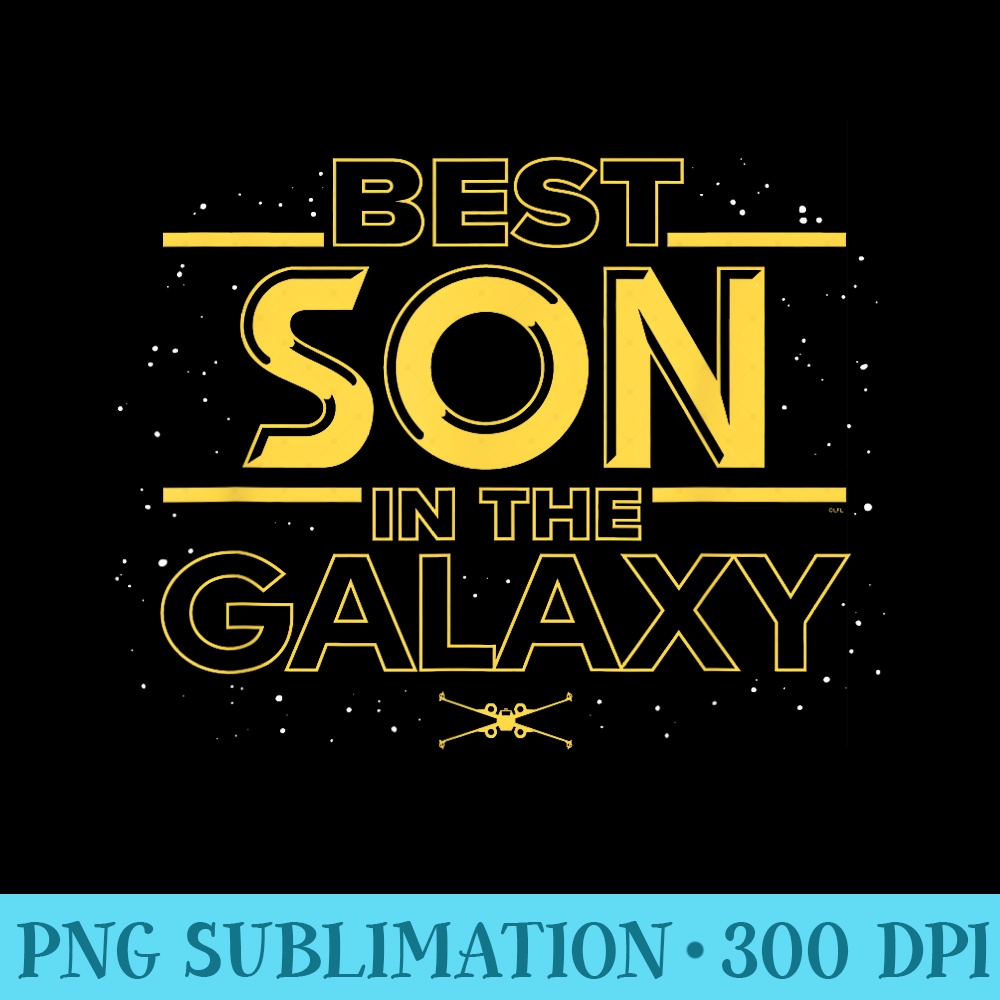 Star Wars Best Son in the Galaxy Family Trip Birthday - Subl | Inspire ...