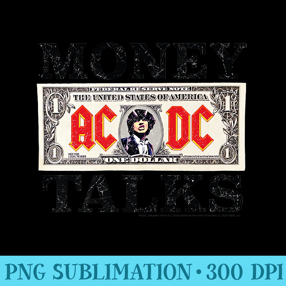 ACDC Money Talks Premium - Transparent PNG Clipart | Inspire Uplift