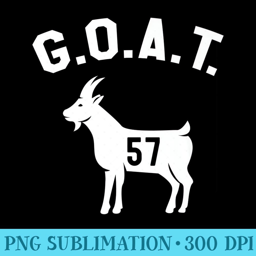 GOAT Number 57 Greatest Of All Time Dad Joke Premium - Uniqu | Inspire ...