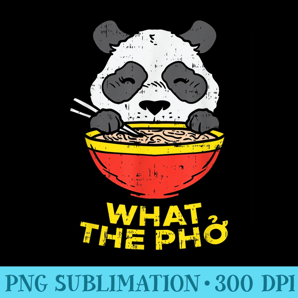 Pho Shizzle Sho T Shirt Tee Funny Real Panda Noodle Panda
