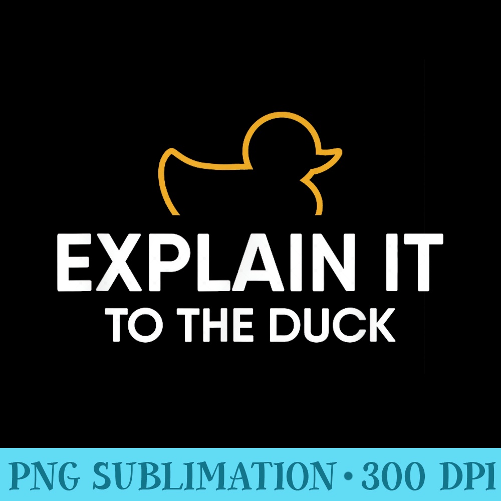 Rubber Duck Debugging Explain It To The Duck Programmer - Tr | Inspire ...