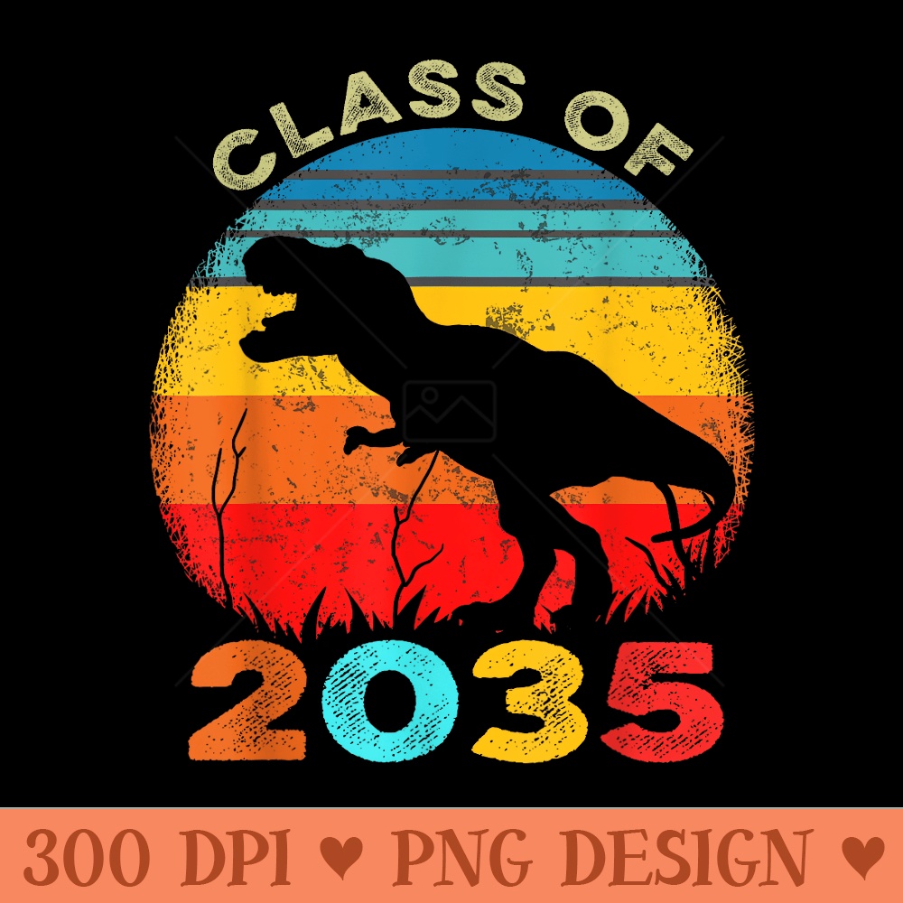 Class Of 2035 PreK Graduate Preschool Graduation T Rex - PNG - Inspire ...