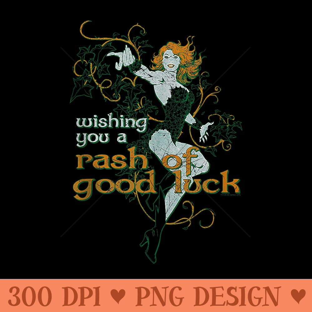 Batman Poison Ivy Rash of Good Luck - PNG design downloads - Inspire Uplift