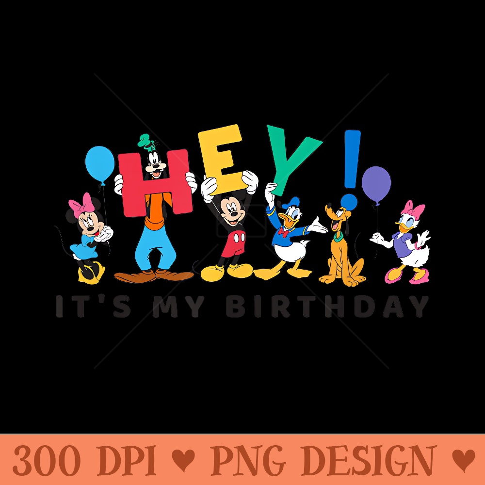 Mimsy Bithday Disney Mickey and Friends Hey Its My Birthday T - PNG Art Fi | Inspire ...