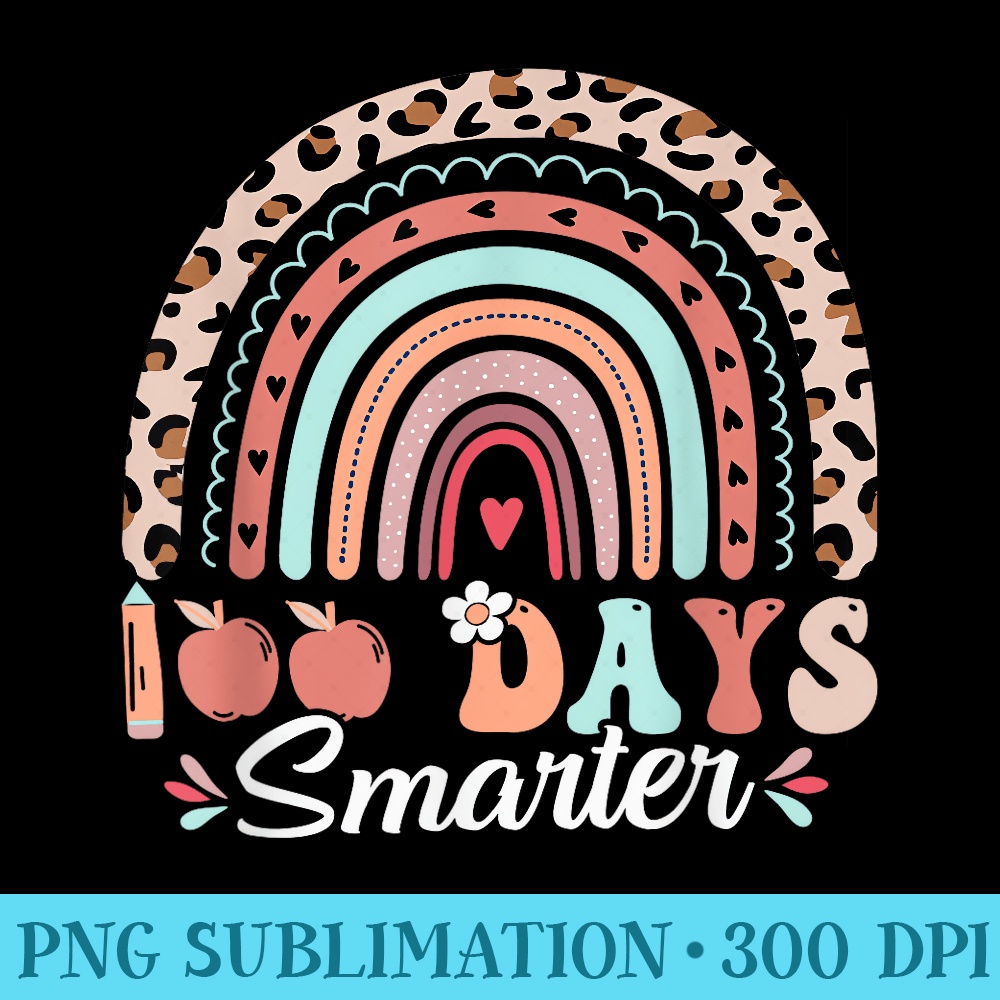 100th Day of School Teacher Rainbow Leopard 100 Days Smarter | Inspire ...
