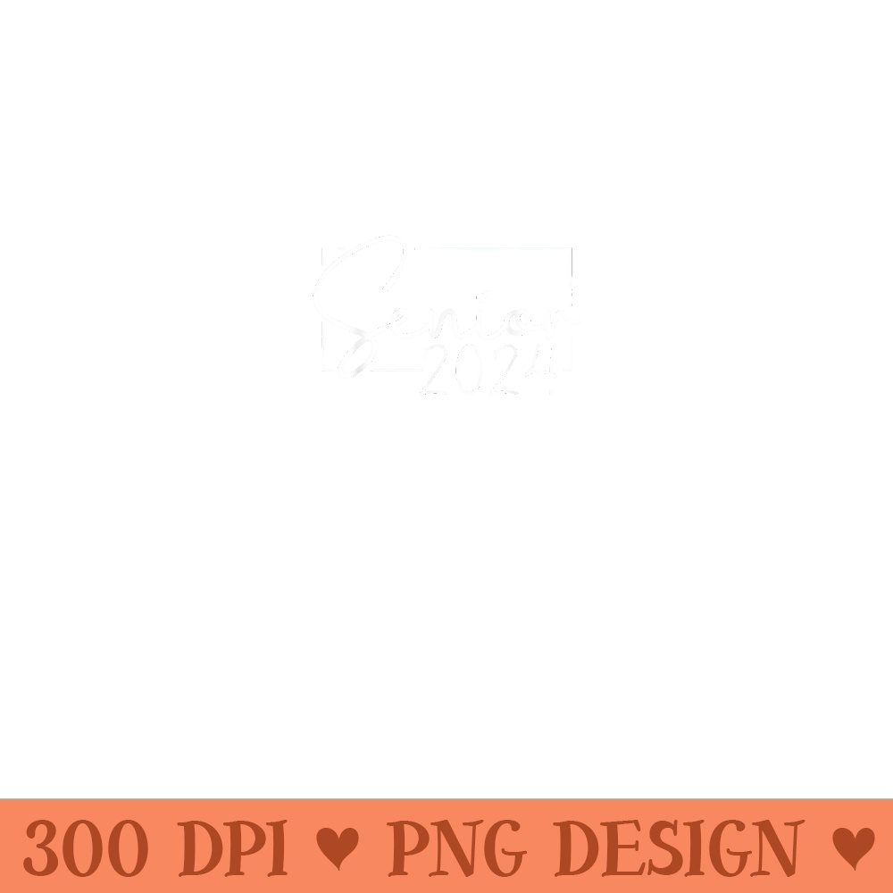 Senior 2024 Class of 2024 Graduation - PNG Clipart | Inspire Uplift