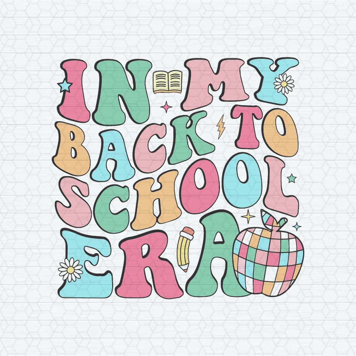 In My Back To School Era First Day Of School SVG | Inspire Uplift