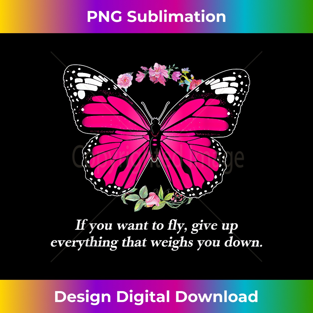 if you want to fly give up everything that weighs you down - | Inspire ...