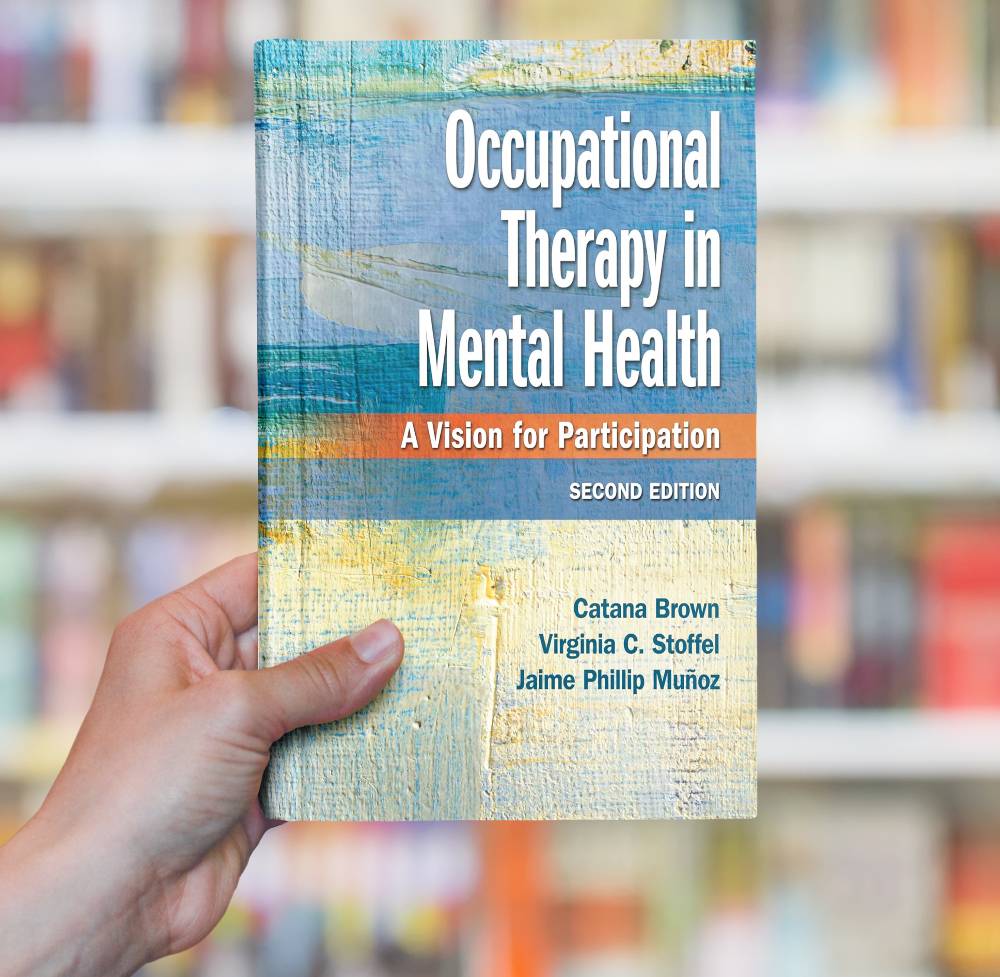 Occupational Therapy in Mental Health A Vision for Participa - Inspire ...